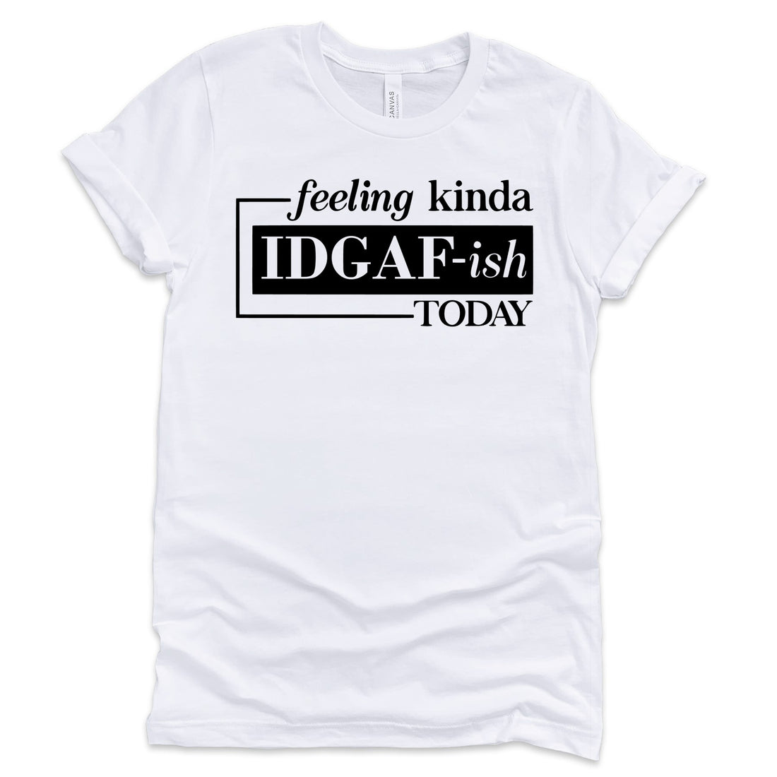 Profyle District - Feeling Kinda IDGAF-ish (White) - T-Shirts - White