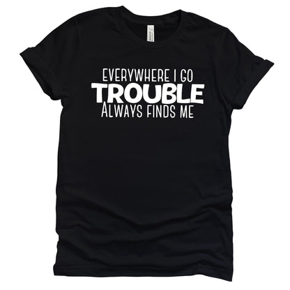 Profyle District - Here Comes Trouble - T-Shirts - Black